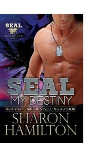 Cover of SEAL My Destiny