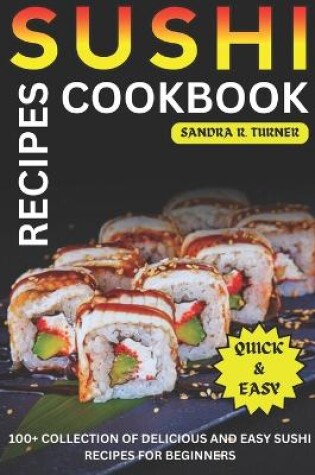 Cover of Sushi Recipes Cookbook