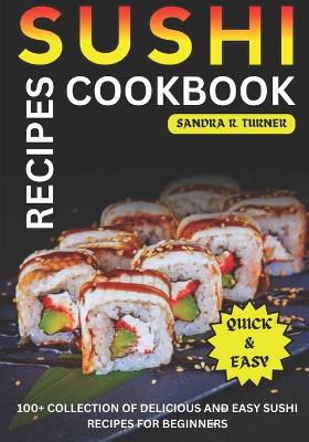 Book cover for Sushi Recipes Cookbook