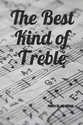 Book cover for The Best Kind of Treble