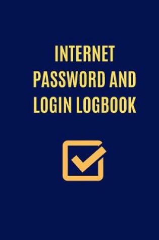 Cover of Internet Password and Login Logbook