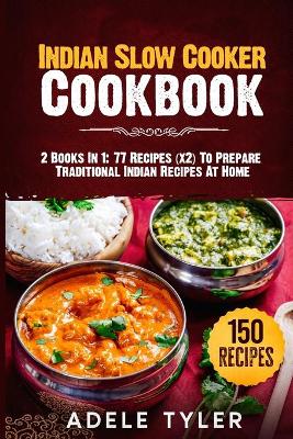 Book cover for Indian Slow Cooker Cookbook