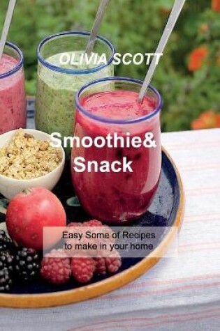 Cover of Smoothie & Snack