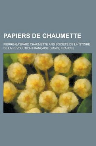 Cover of Papiers de Chaumette