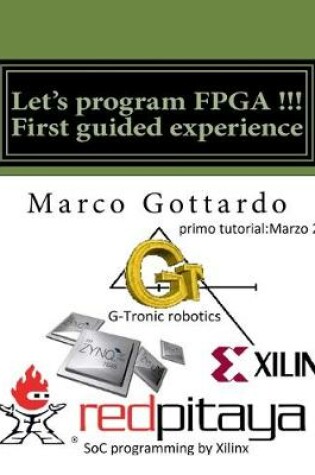 Cover of Let's program FPGA !!! First guided experience