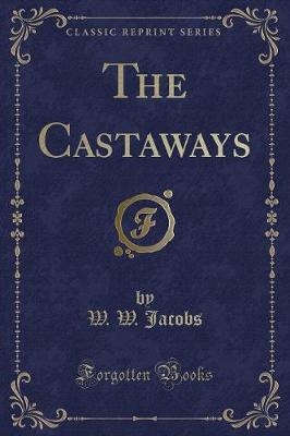 Book cover for The Castaways (Classic Reprint)