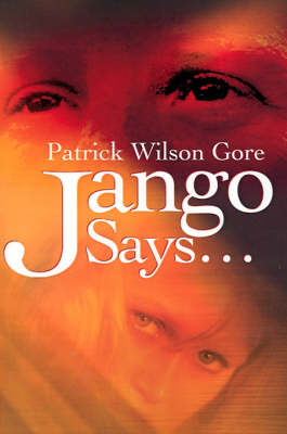 Book cover for Jango Says...