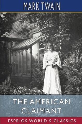 Cover of The American Claimant (Esprios Classics)