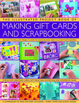 Book cover for The Illustrated Project Book of Gift Cards, Stationery and Scrapbooking