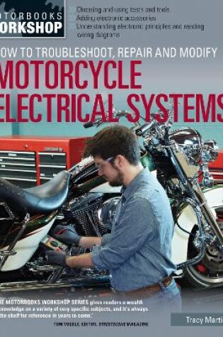 Cover of How to Troubleshoot, Repair, and Modify Motorcycle Electrical Systems