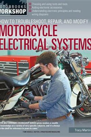 Cover of How to Troubleshoot, Repair, and Modify Motorcycle Electrical Systems