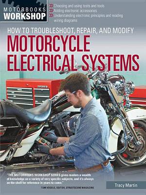 Book cover for How to Troubleshoot, Repair, and Modify Motorcycle Electrical Systems