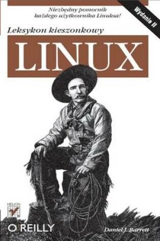 Cover of Linux. Leksykon Kieszonkowy. Wydanie II