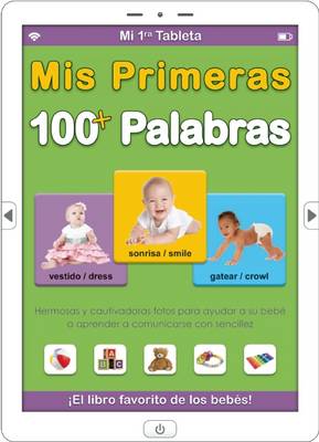 Book cover for Mi 1ra Tableta: Mis Primeras 100+ Palabras