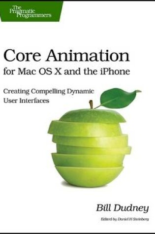 Cover of Core Animation for Mac OS X and the iPhone