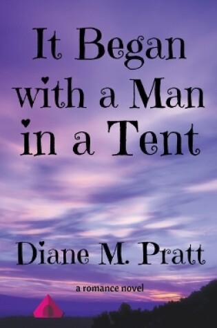 Cover of It Began with a Man in a Tent