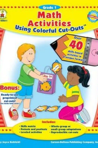 Cover of Math Activities Using Colorful Cut-Outs(tm), Grade 1