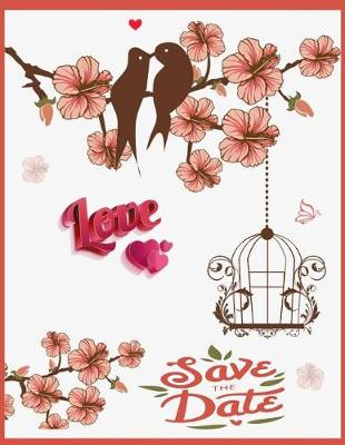 Cover of Save the Date ( Wedding Blank Journal )
