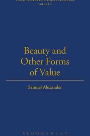 Cover of Beauty And Other Forms Of Value