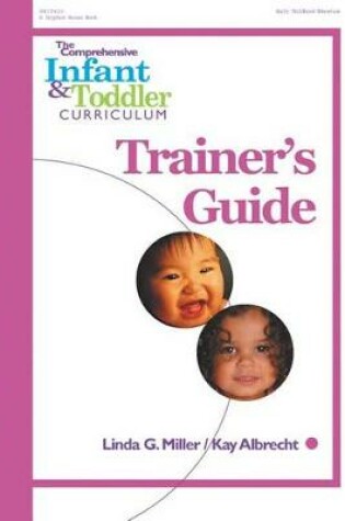 Cover of The Comprehensive Infant and Toddler Curriculum