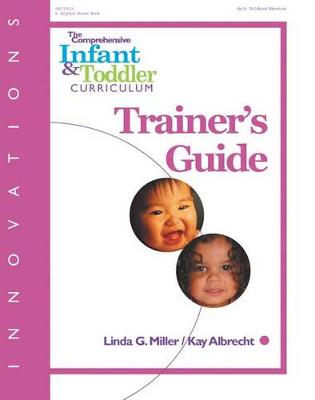 Book cover for The Comprehensive Infant and Toddler Curriculum