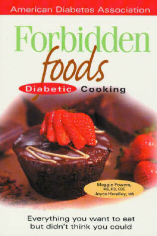 Cover of Forbidden Food: Diabetic Cooking