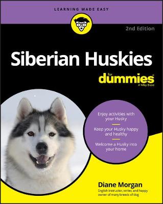 Book cover for Siberian Huskies For Dummies