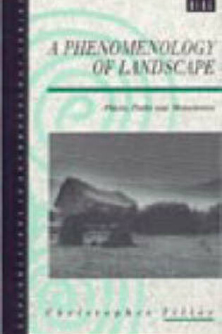 Cover of A Phenomenology of Landscape