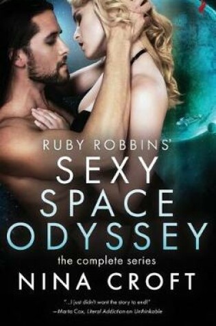 Cover of Ruby Robbins' Sexy Space Odyssey