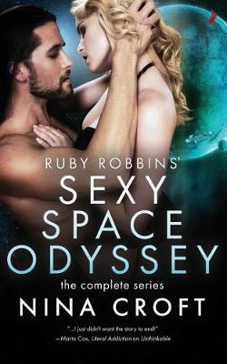 Book cover for Ruby Robbins' Sexy Space Odyssey