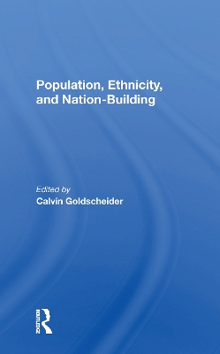 Book cover for Population, Ethnicity, And Nation-building