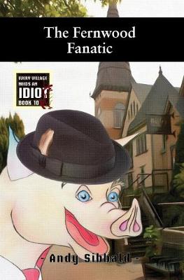 Book cover for The Fernwood Fanatic