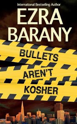 Book cover for Bullets Aren't Kosher