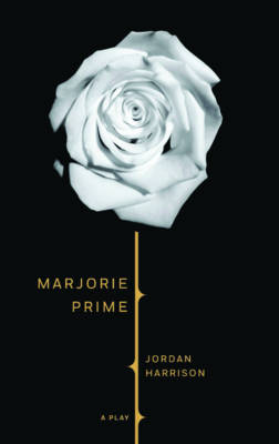 Book cover for Marjorie Prime (TCG Edition)