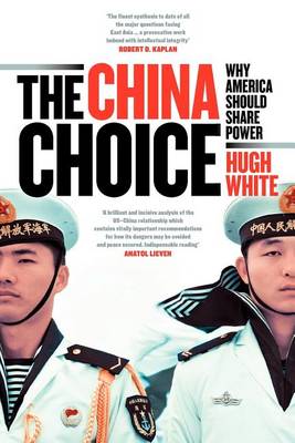 Book cover for The China Choice [Us Edition]