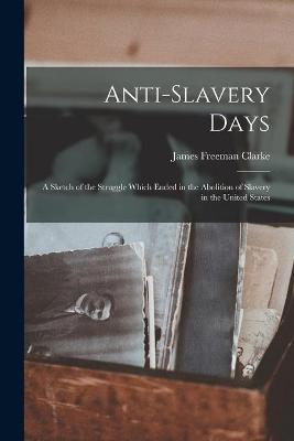 Book cover for Anti-slavery Days