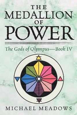 Book cover for The Medalliion of Power