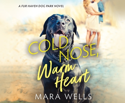 Cover of Cold Nose, Warm Heart