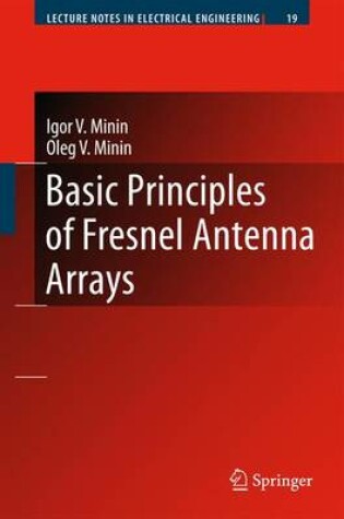 Cover of Basic Principles of Fresnel Antenna Arrays