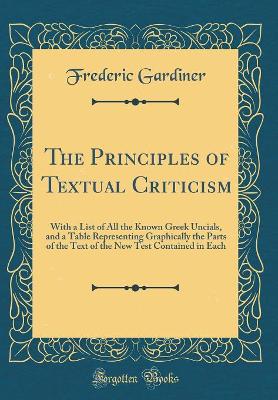 Book cover for The Principles of Textual Criticism