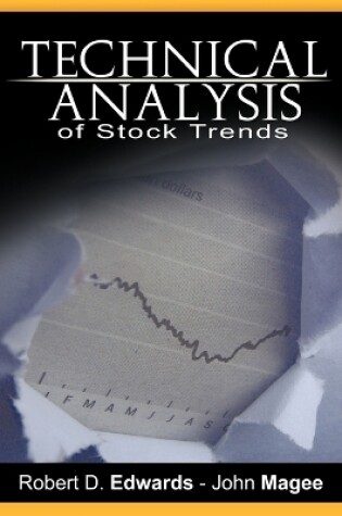 Cover of Technical Analysis of Stock Trends by Robert D. Edwards and John Magee