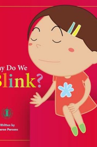 Cover of Why Do We Blink?