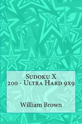 Book cover for Sudoku X 200 - Ultra Hard 9x9