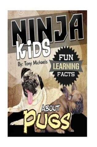 Cover of Fun Learning Facts about Pugs