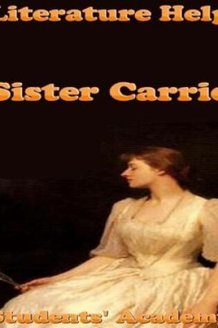 Cover of Literature Help: Sister Carrie