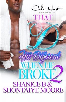 Book cover for That D Hit Different When He Broke 2