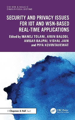 Cover of Security and Privacy Issues for IoT and WSN-based Real-time Applications