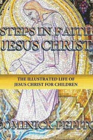 Cover of Steps in Faith Jesus Christ