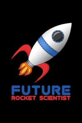 Book cover for Future Rocket Scientist