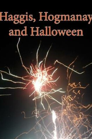 Cover of Haggis, Hogmanay and Halloween